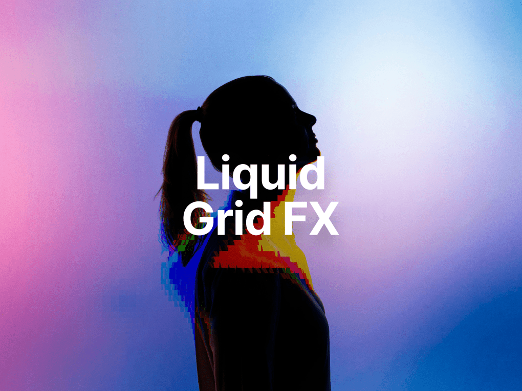 Liquid Grid FX
